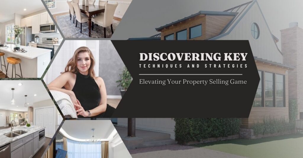 Mastering the Art of Selling Real Estate