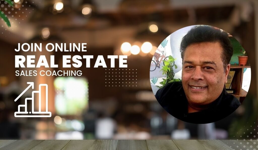 Real Estate Sales Coaching with Nitin Vasudeo Deshpande