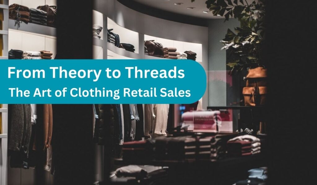 Clothing Retail Sales Training